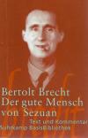 Brecht, Der gute Mensch von Sezuan