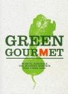 Migros, Green Gourmet