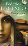 De Cesco, Wüstenmond
