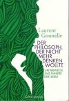 Gounelle, Der Philosoph, der nicht mehr denken wollte