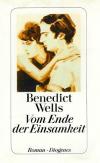 Wells, Vom Ende der Einsamkeit