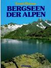 Zbären, Bergseen der Alpen