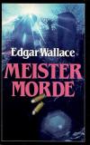 Wallace, Meister-Morde