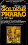Hoving, Der Goldene Pharao