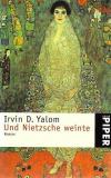 Yalom, Und Nietzsche weinte.