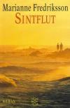 Fredriksson, Sinflut