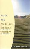 Hell, Die Sprache der Seele verstehen