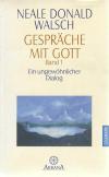 Walsch, Gespräche mit Gott (2)