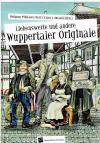 Winkelsen, Burandt, Liebenswerte und andere Wuppertaller Originale