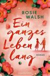 Walsh, Ein ganzes Leben lang.jpeg