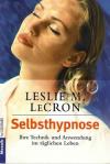 Le Cron, Selbsthypnose.