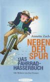 Zoch, Neben der Spur