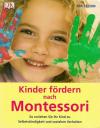 Seldin, Kinder fördern nach Montessori