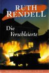 Rendell, Die Verschleierte.
