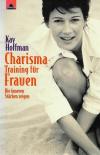 Hoffman, Charisma Training für Frauen