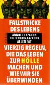 Lazarus Fallstricke des Lebens