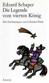 Schaper, Die Legende vom vierten König (2)