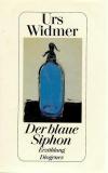 Widmer, Der blaue Siphon.