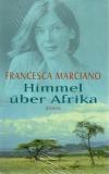 Mariciano, Himmel über Afrika.