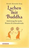 Korp, Lachen mit Buddha.