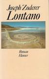 Zoderer, Lontano