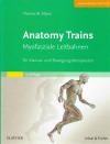 Myers, Anatomy Trains.