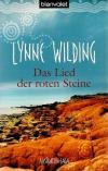 Wilding, Das Lied der roten Steine