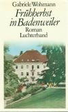 Wohmann, Frühherbst in Badenweiler.