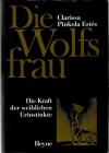 Estés, Die Wolfsfrau