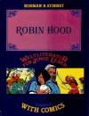 Stinnet, Robin Hood