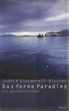 Blocher, Das Ferne Paradies.