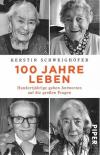 Schweighöfer, 100 Jahre Leben