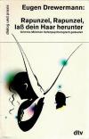 Drewermann, Rapunzel, Rapunzel, lass dein Haar herunter..jpg