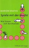 Knaths, Spiele mit der Macht (2)