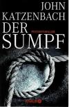 Katzenbach, Der Sumpf.